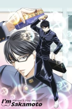 Haven’t You Heard? I’m Sakamoto