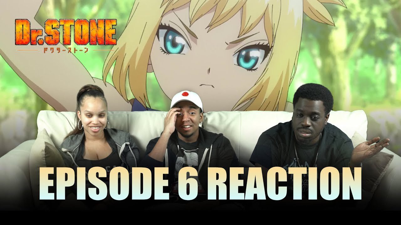 Dr. Stone Yaboyroshi Full Reactions