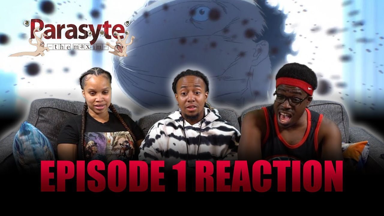 Parasyte YaBoyRoshi Full Reaction