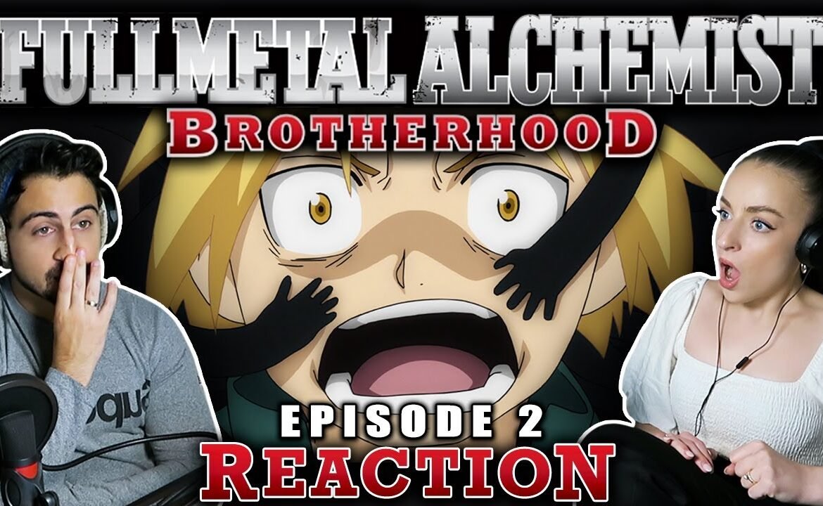 Carlie & Ange Full Metal Alchemist Brotherhood Full Reaction